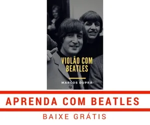 aprenda violão com beatles